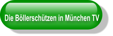 Die Böllerschützen in München TV